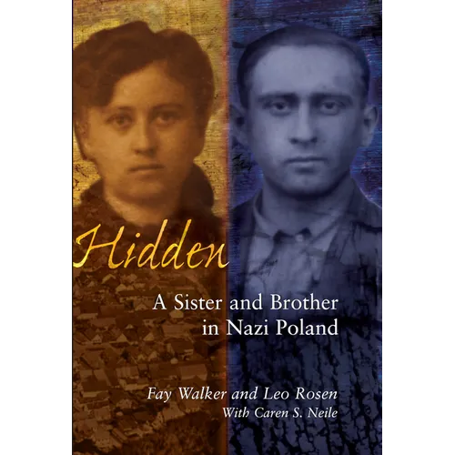 Hidden: A Sister & Brother in Nazi Poland