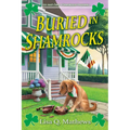 Buried in Shamrocks: An Irish Bed & Breakfast Mystery