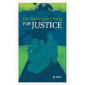 Our Babies are Crying for Justice