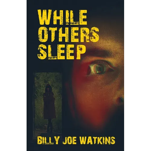 While Others Sleep