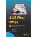 Lego Wind Energy: Green Energy Projects with Mindstorms Ev3