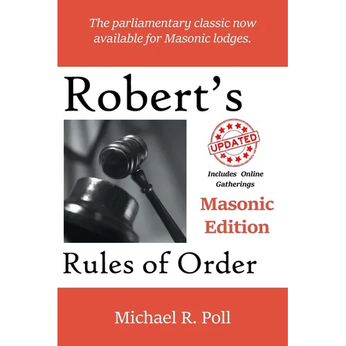Robert's Rules of Order: Masonic Edition