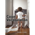 Cajun Vocabulation