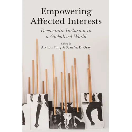 Empowering Affected Interests