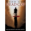 Good Cop, Dead Cop