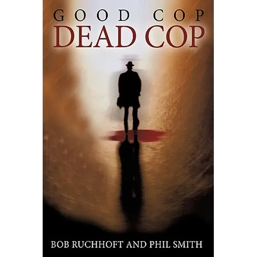 Good Cop, Dead Cop