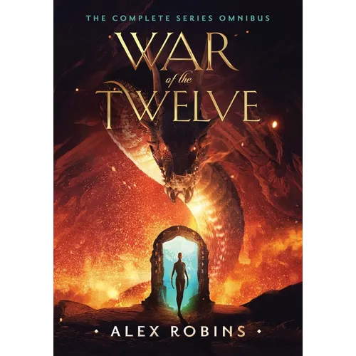 War of the Twelve: The Complete Series Omnibus