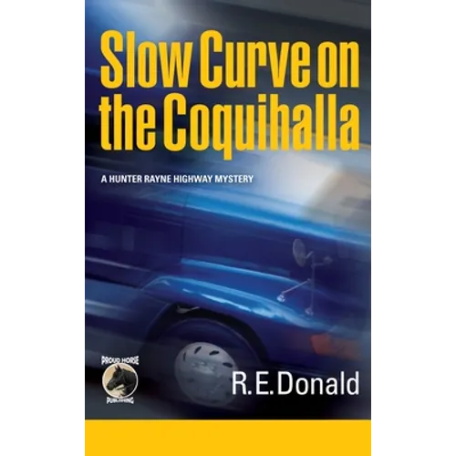 Slow Curve on the Coquihalla