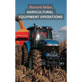 Agricultural Equipment Operations