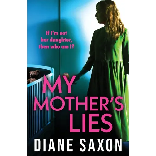 My Mother's Lies
