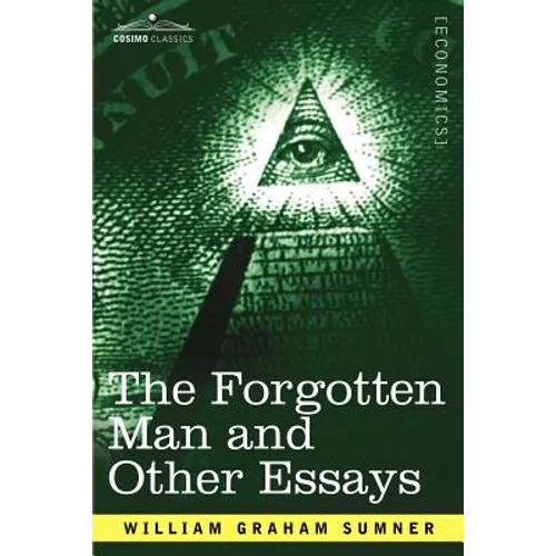 The Forgotten Man and Other Essays