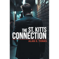 The St. Kitts Connection