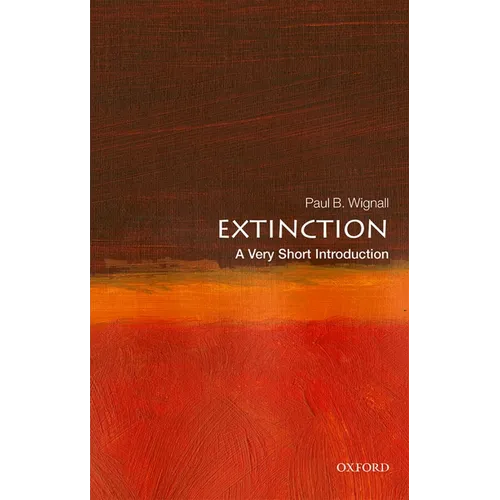 Extinction: A Very Short Introduction