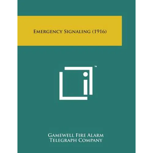 Emergency Signaling (1916)