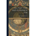 All Past Time And Almanack For