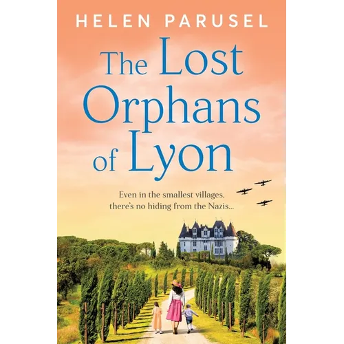 The Lost Orphans of Lyon