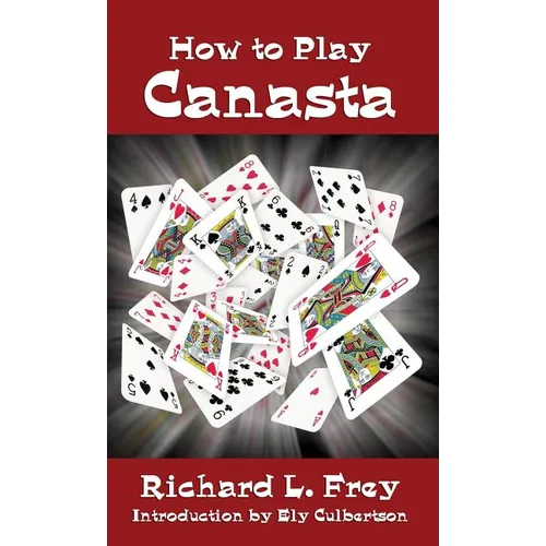 How to Play Canasta