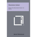 Panning Gold: What The Beginner Needs To Know