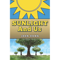 Sunlight and Us