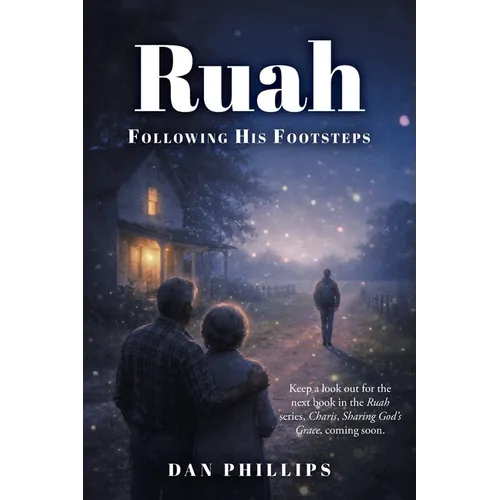 Ruah: Following His Footsteps