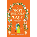 A Most Unlikely Lady