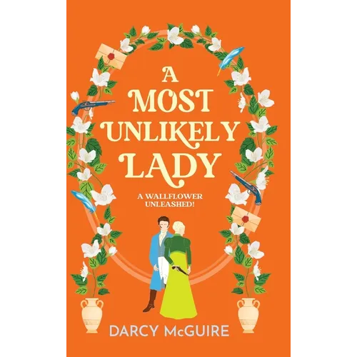 A Most Unlikely Lady