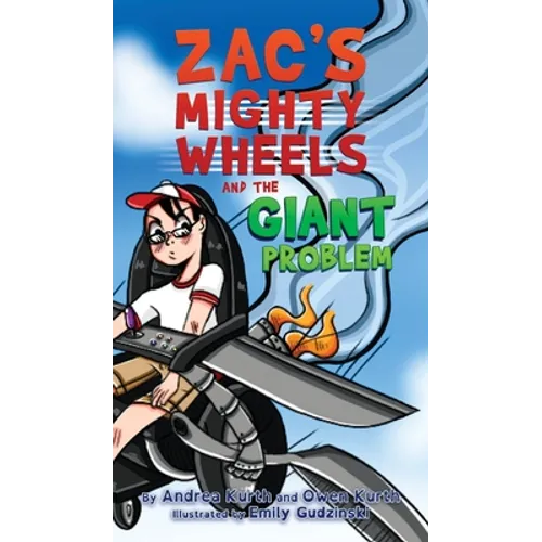 Zac's Mighty Wheels and the Giant Problem