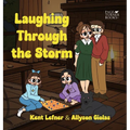 Laughing Through the Storm