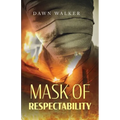 Mask of Respectability