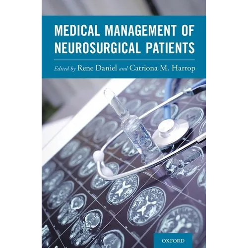Medical Management of Neurosurgical Patients