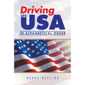 Driving the USA: (In Alphabetical Order)