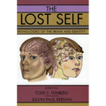The Lost Self: Pathologies of the Brain and Identity