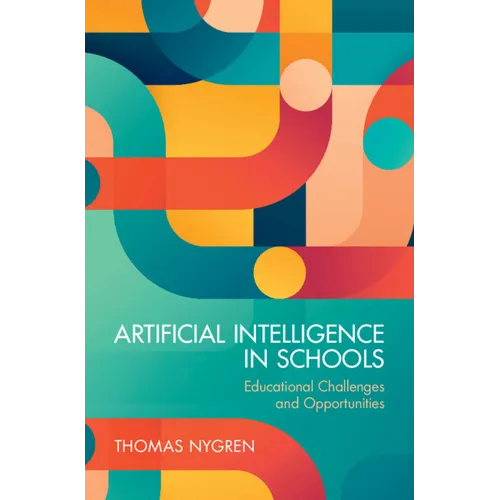 Artificial Intelligence in Schools