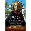 Age of Arrogance