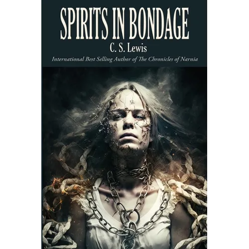 Spirits in Bondage