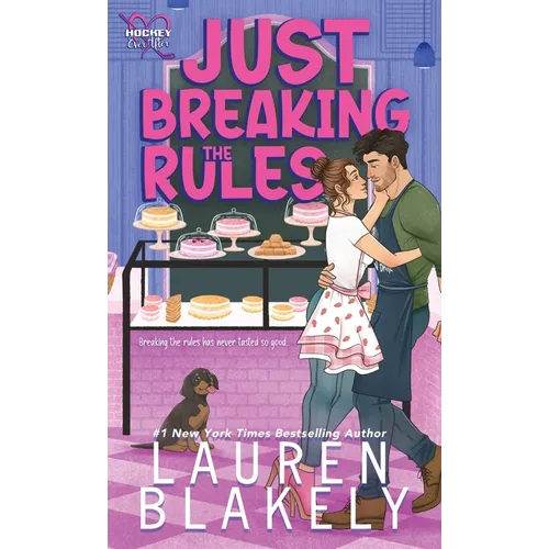 Just Breaking the Rules