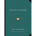 Introduction To Lip Reading