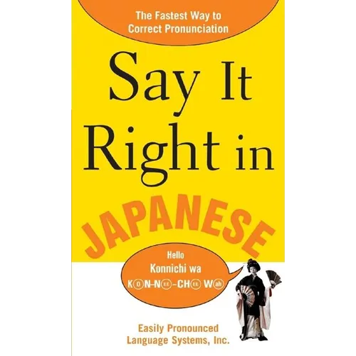 Say It Right in Japanese