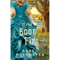 If the Boot Fits