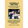 Guerrilla Theatre: For Faires and Festivals