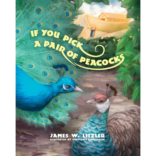 If You Pick a Pair of Peacocks
