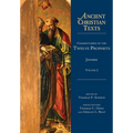 Commentaries on the Twelve Prophets: Volume 2 Volume 2