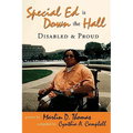 Special Ed Is Down The Hall: Disabled And Proud
