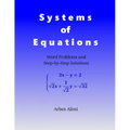 Systems of Equations: Word Problems and Step-by-Step Solutions