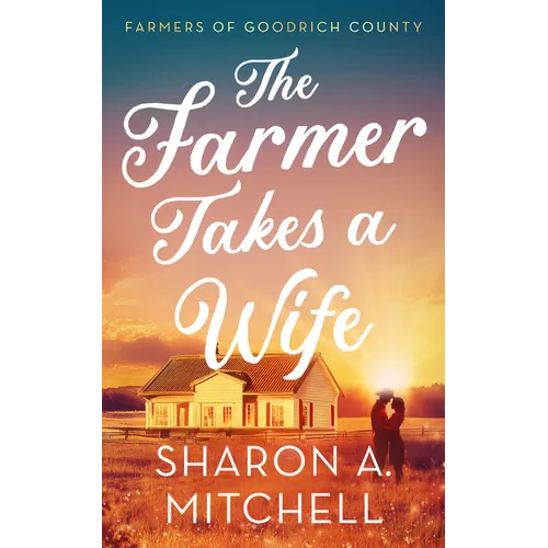 The Farmer Takes a Wife