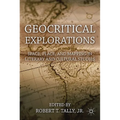 Geocritical Explorations: Space, Place, and Mapping in Literary and Cultural Studies