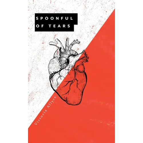 Spoonful of Tears