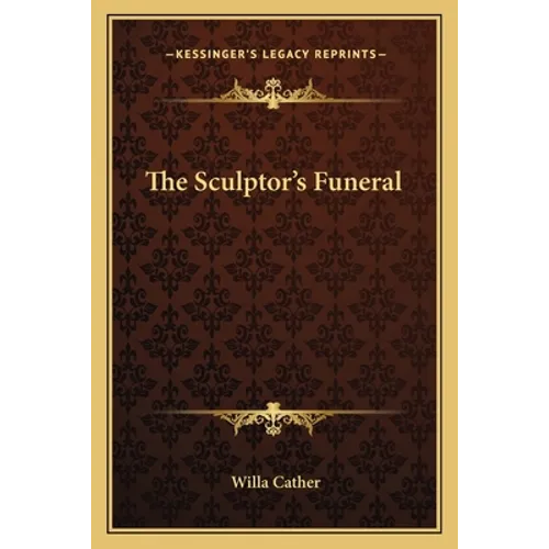The Sculptor's Funeral