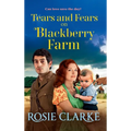 Tears and Fears on Blackberry Farm