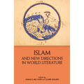 Islam and New Directions in World Literature